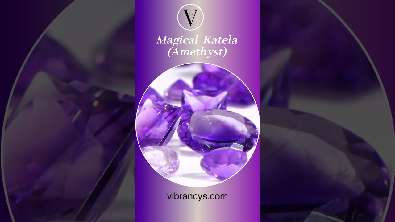 Natural Katela (Amethyst)Gemstone Online at Affordable Prices @VibrancysHindi