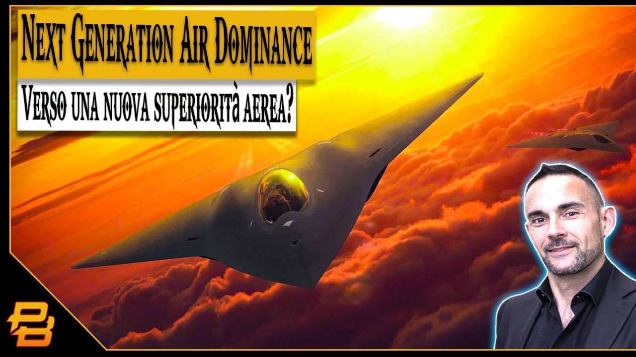 Live #356 ⁍  Next Generation Air Dominance - La nuova superiorit&agrave; aerea? - con Leonardo Lanzara & ..