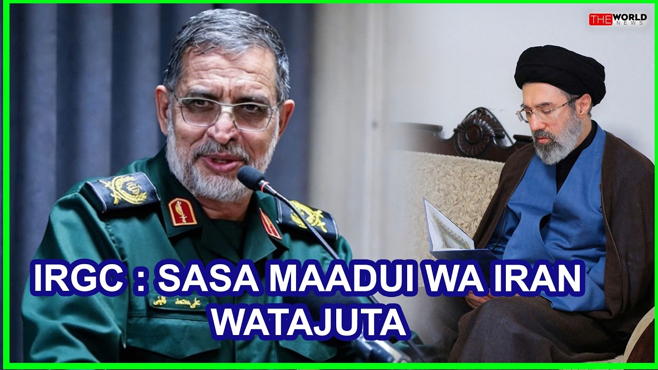 JESHI LA IRAN LASEMA MAADUI WA IRAN WATAJUTA BAADA YA MUJTABA KHAMENEI KUWA KIONGOZI MKUU WA NCHI