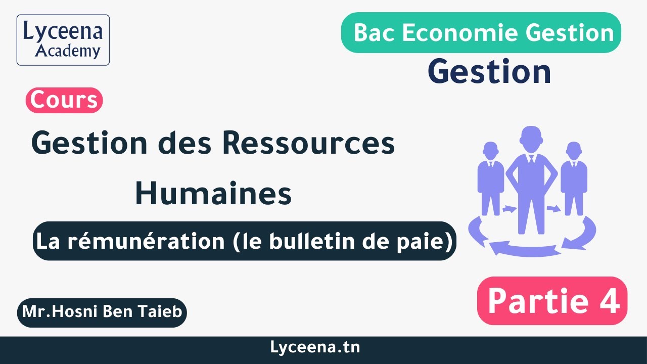 Bac Économie & Gestion | Gestion | Gestion des ressources humaines | La rémunération (1)