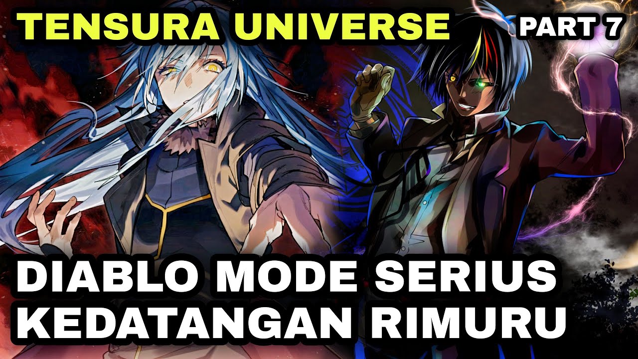 DIABLO MODE SERIUS, MUSUH LANGSUNG SELESAI - TENSEI SHITARA SLIME DATTA KEN - PART 7 WEB NOVEL
