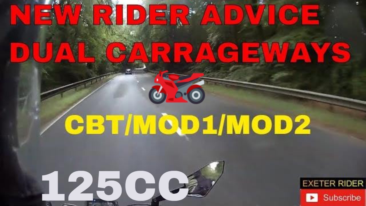 125CC AND DUAL CARRIAGEWAY RIDING
