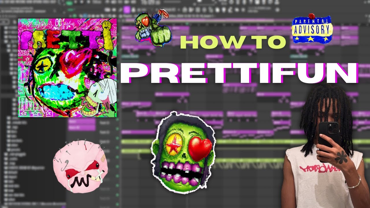 HOW TO MAKE PRETTIFUN TYPE BEATS THE RIGHT WAY