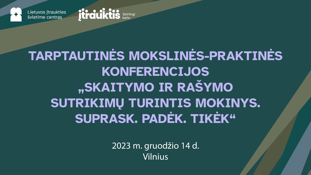 Lina Miltenienė. Pagalba mokiniams, turintiems mokymosi sutrikimų: ką galime ir turime padaryti?
