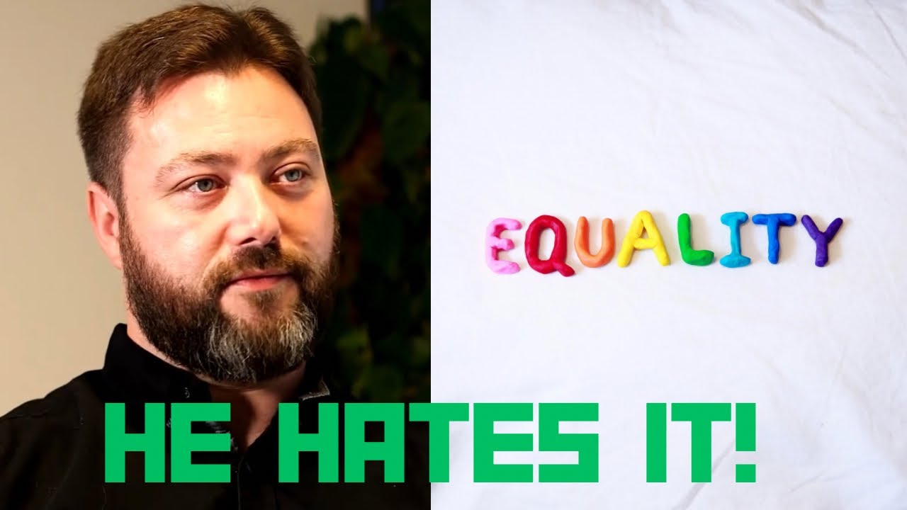Sargon of Akkad HATES equal opportunity
