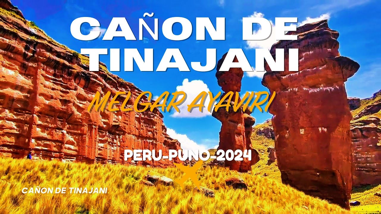El Cañón de Tinajani, una de las maravillas escondidas de Puno