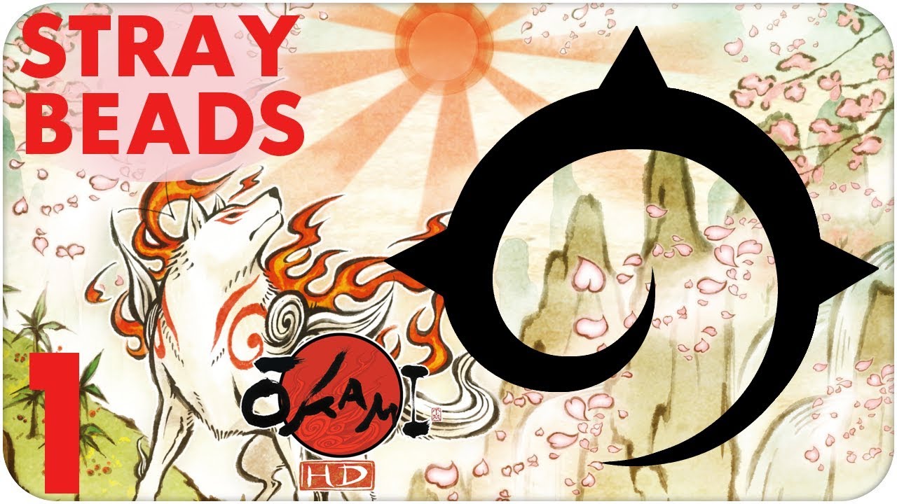 Okami HD Gameplay Walkthrough Stray Beads 1-32 Part 1