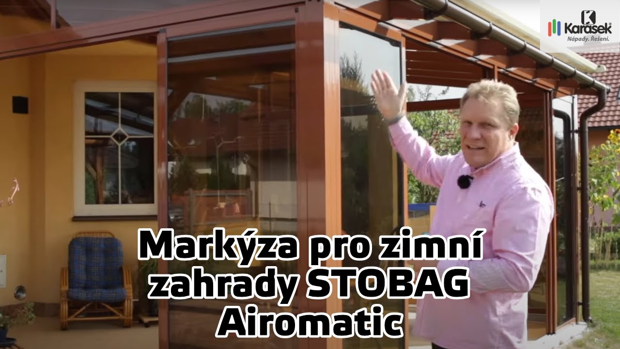 Karásek - Markýza pro zimní zahrady STOBAG