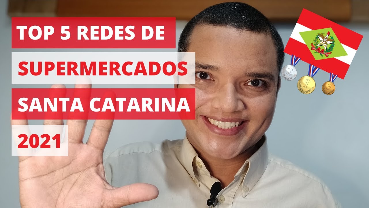 As 5 Maiores Redes de #Supermercados de Santa Catarina 2021 | Ranking Estadual #ACATS | #PDV