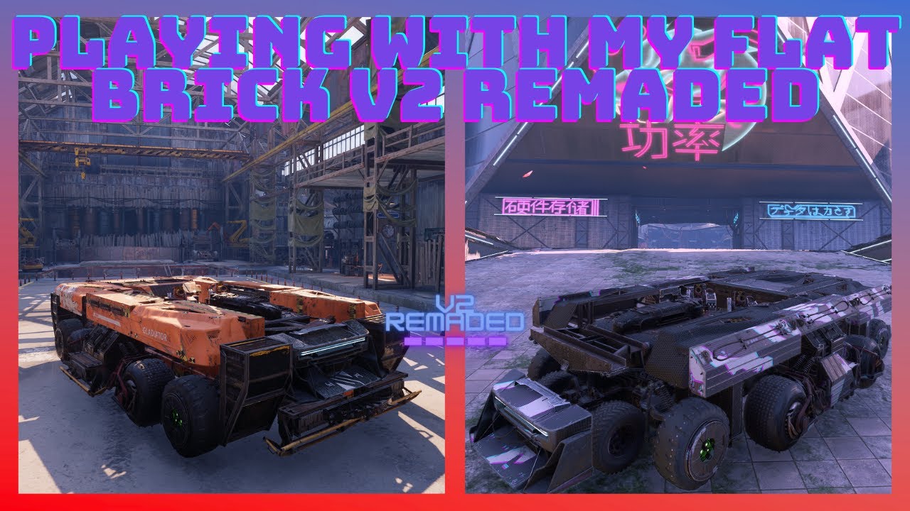 Playing with my flat brick v2 remaded - Crossout //