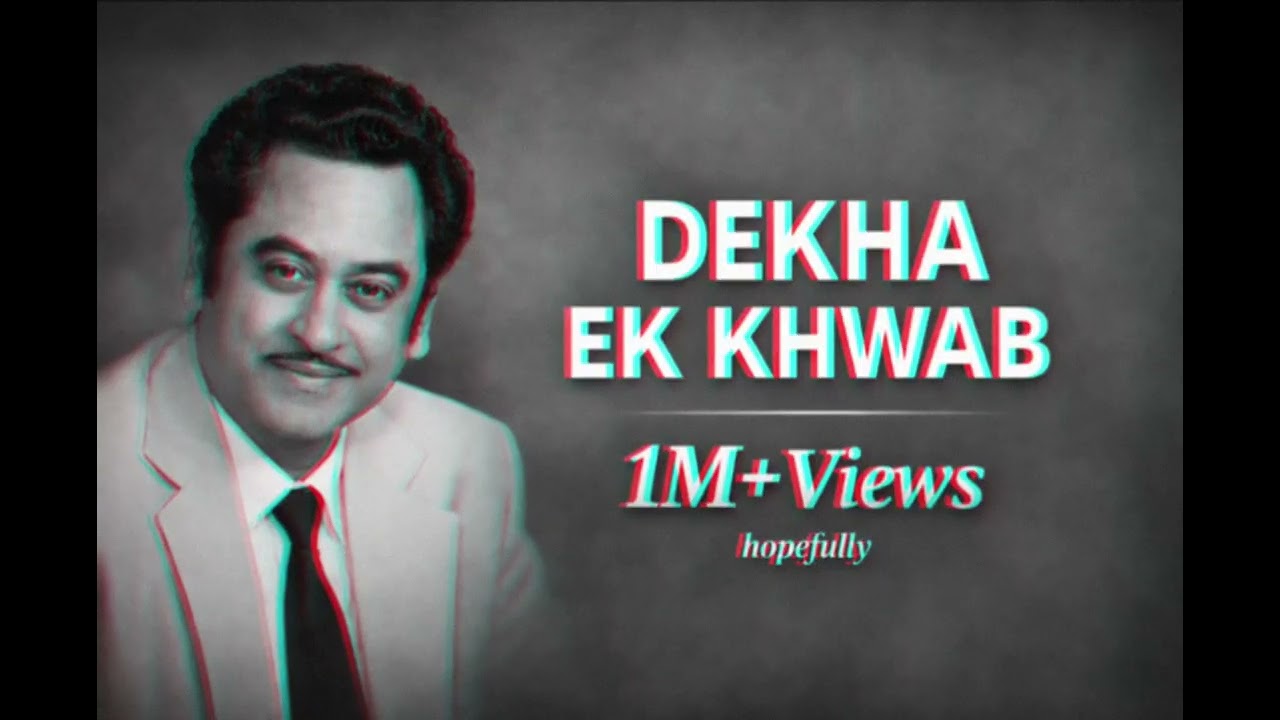 Dekha ek khwab | Kishore Kumar | 1M+ Views ( hopefully) @oldvibemusic-h3z