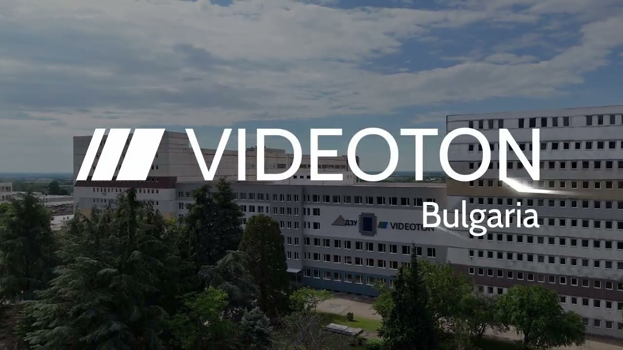 VIDEOTON Bulgaria &ndash; your Reliable Partner in Contract Manufacturing