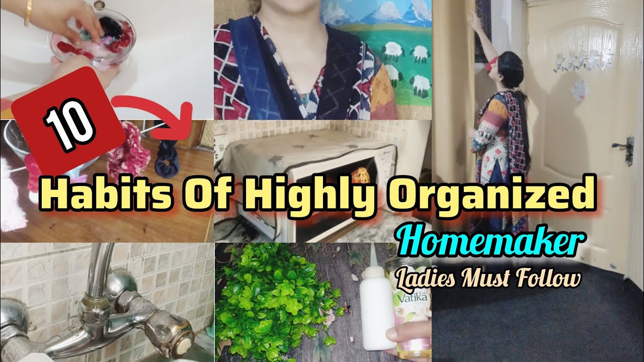 Everyday Habits For A Clean Home | How Smart Housewives Manage daily Routine Tasks