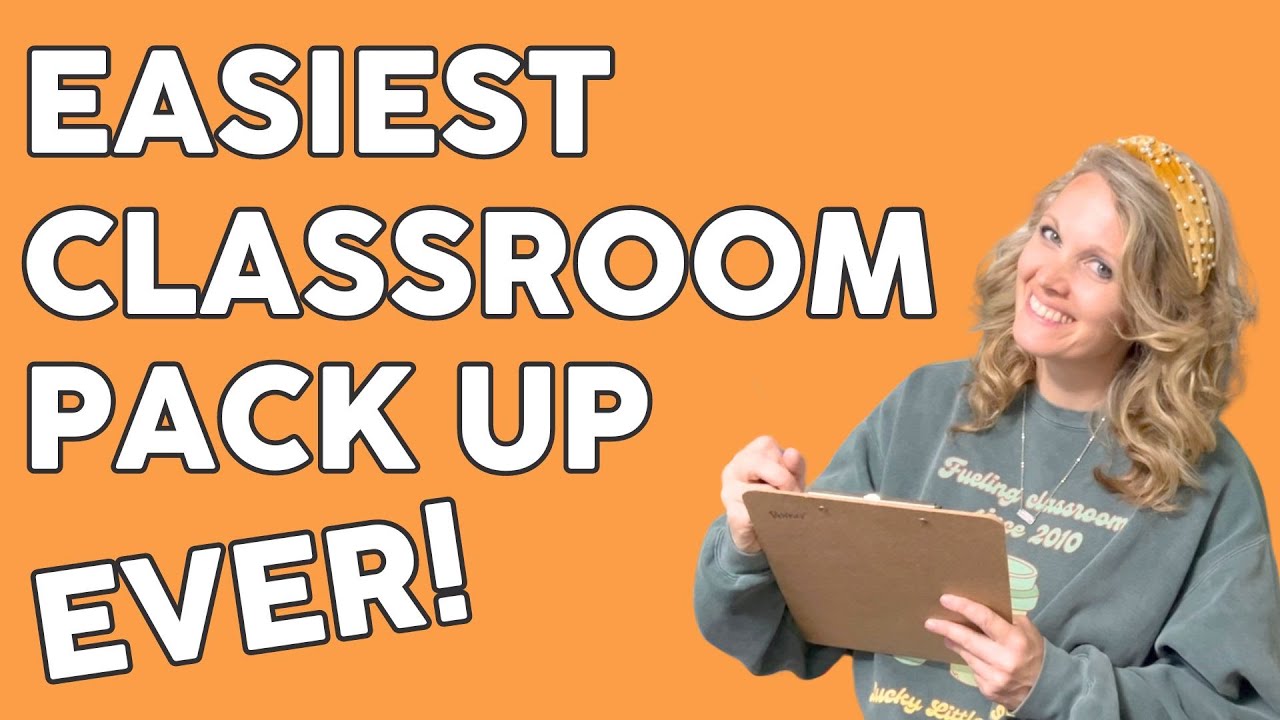 The 3 Step Method for End of Year Classroom Packup!