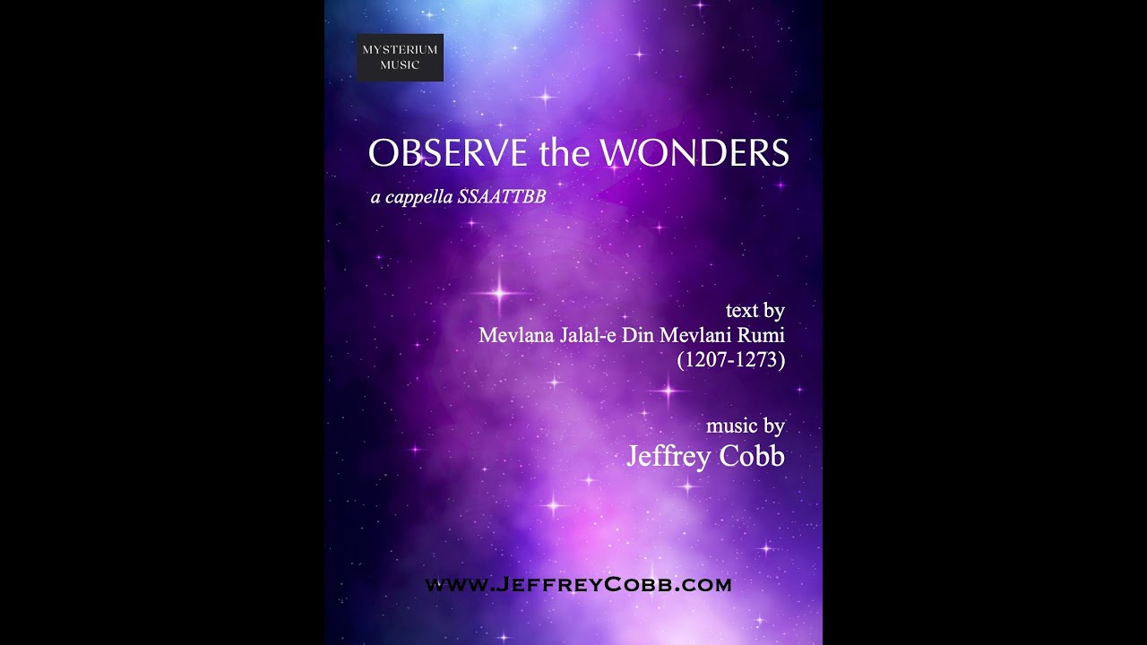 Observe the Wonders (SATB) - Jeffrey Cobb