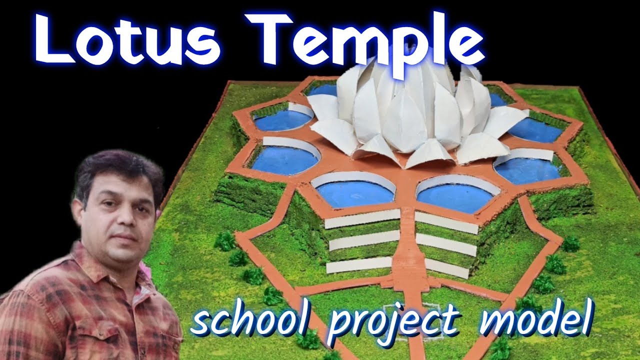 lotus temple model || how to make lotus temple model  for school project with scale