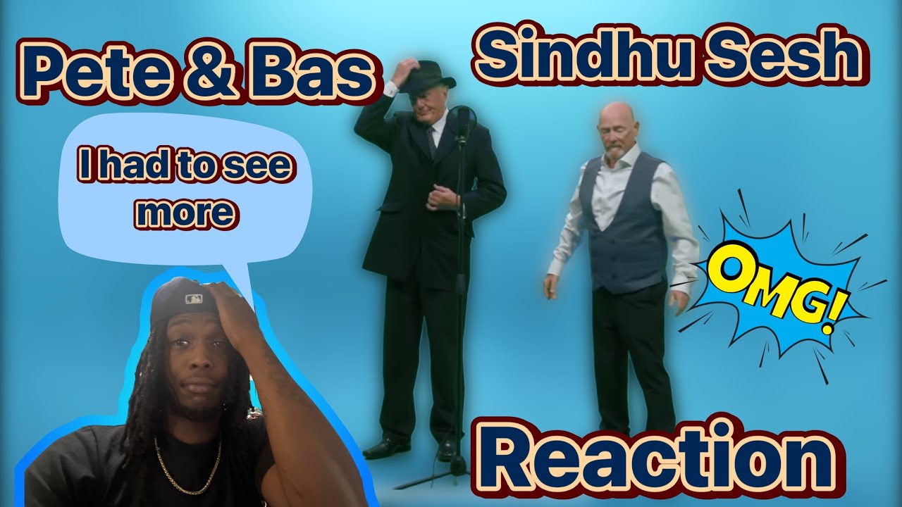 Pete & Bas - Sindhu Sesh Reaction / I Had to Come back to see more!!!