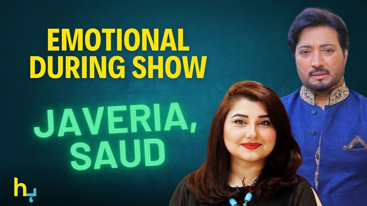 Javeria Saud And Saud Got Emotional During Live Show | जावेरिया सऊद | Hungama Express