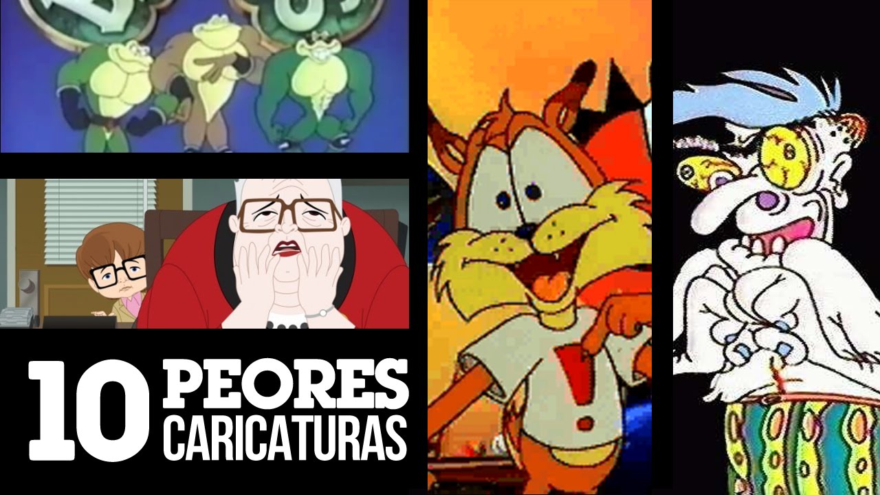 10 Peores Caricaturas | LA ZONA CERO