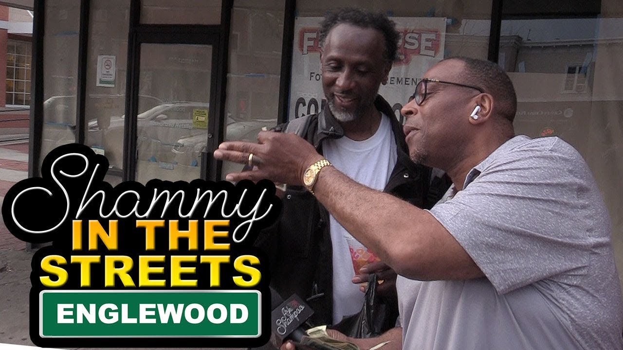 Shammy In The Streets - Englewood