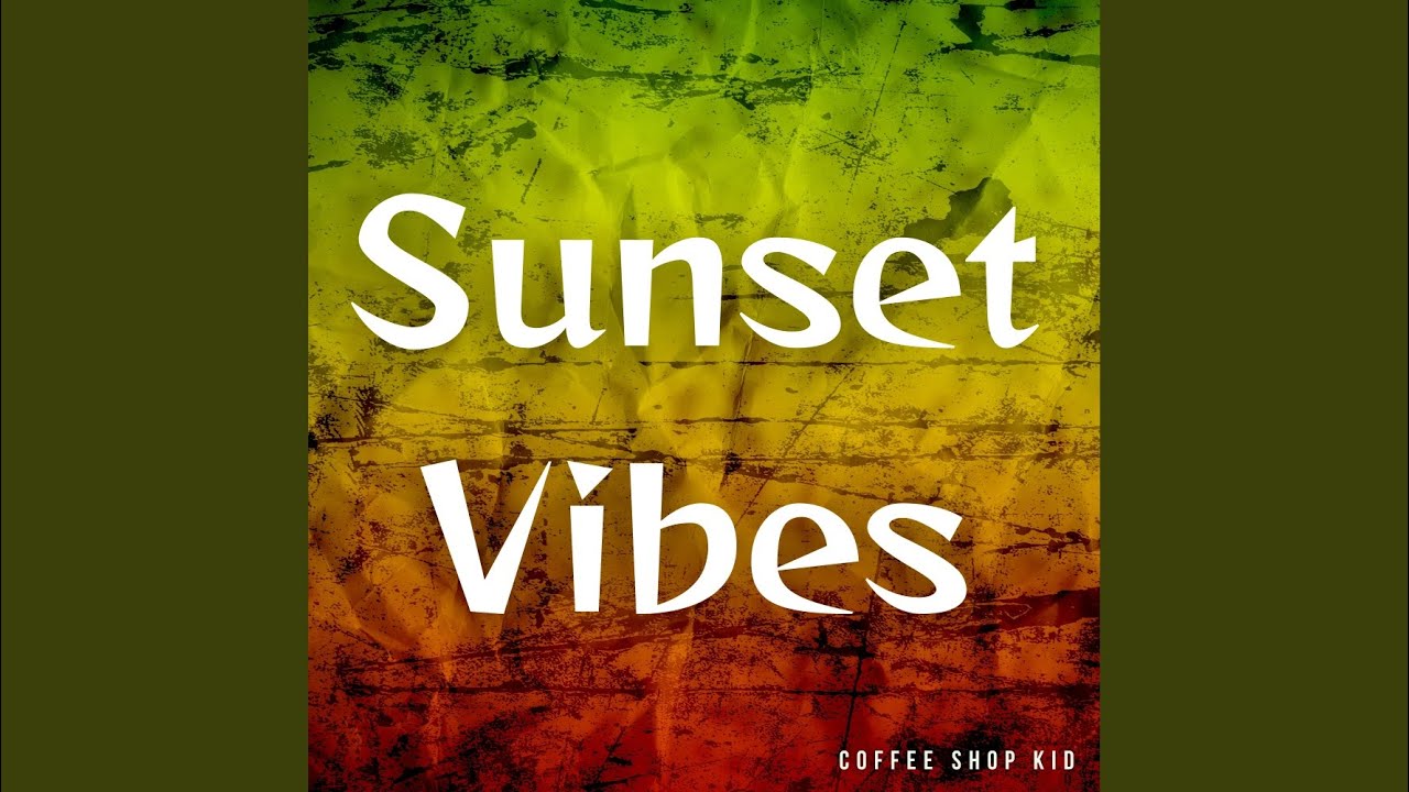 Sunset Vibes