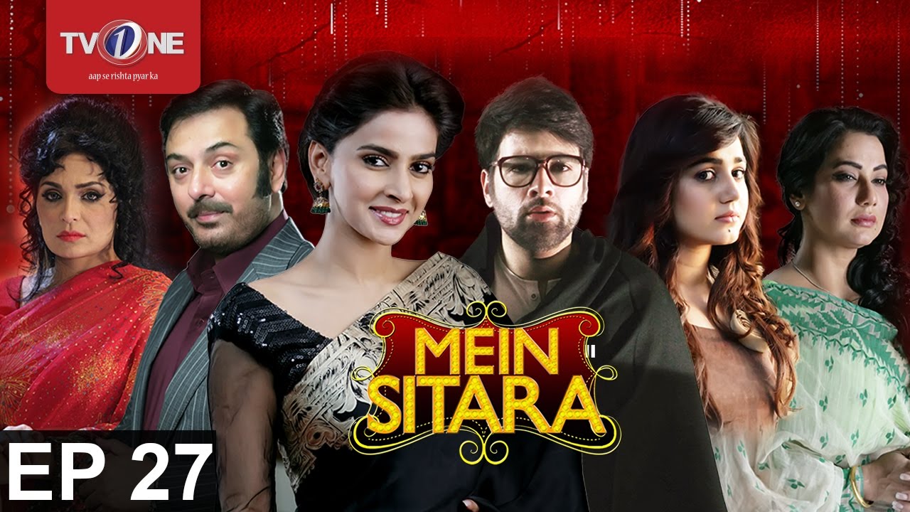 Mein Sitara | Episode 27 | TV One Drama | 6th October 2016