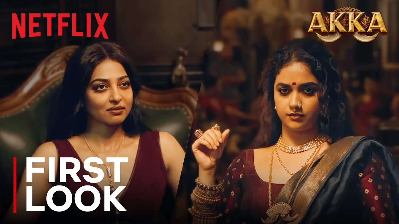 Akka | First Look | Keerthy Suresh, Radhika Apte | Netflix India