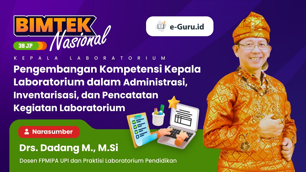 #1 Bimtek 38JP: Pengembangan Kompetensi Ka Lab Administrasi, Inventarisasi & Pencatatan Kegiatan Lab