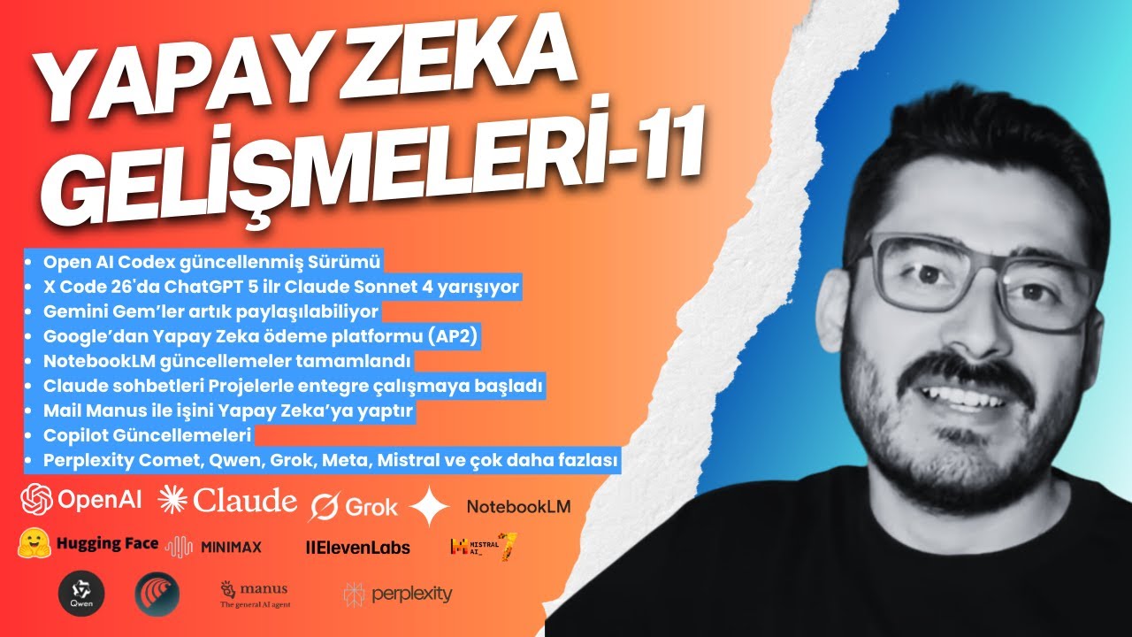 Yapay Zeka En Güncel Gelişmeler Serisi 11 I OpenAI, Google, Claude, Gemini, Copilot ve Daha Fazlası