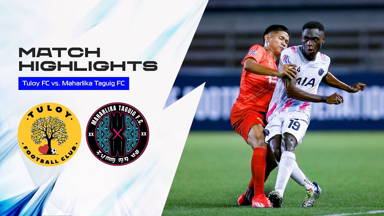 #PFL2024 | M3 | Tuloy FC vs. Maharlika Taguig FC