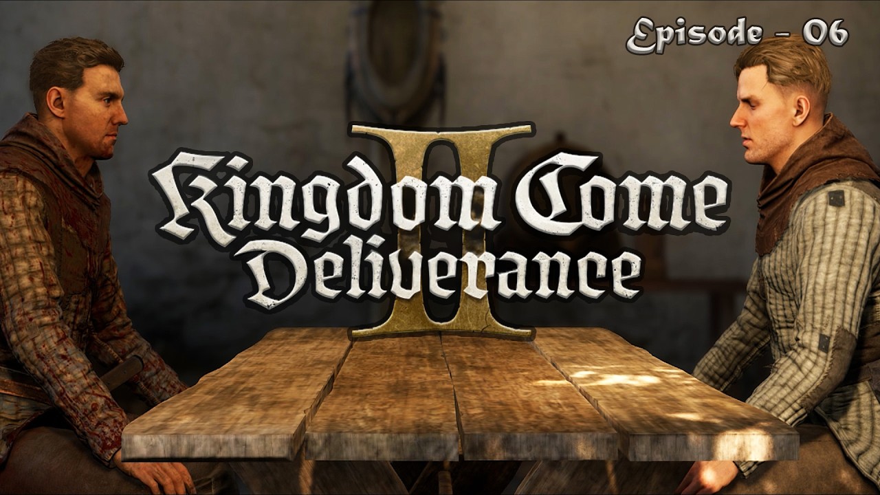 Kingdom Come Deliverance 2 Gameplay Ep 06