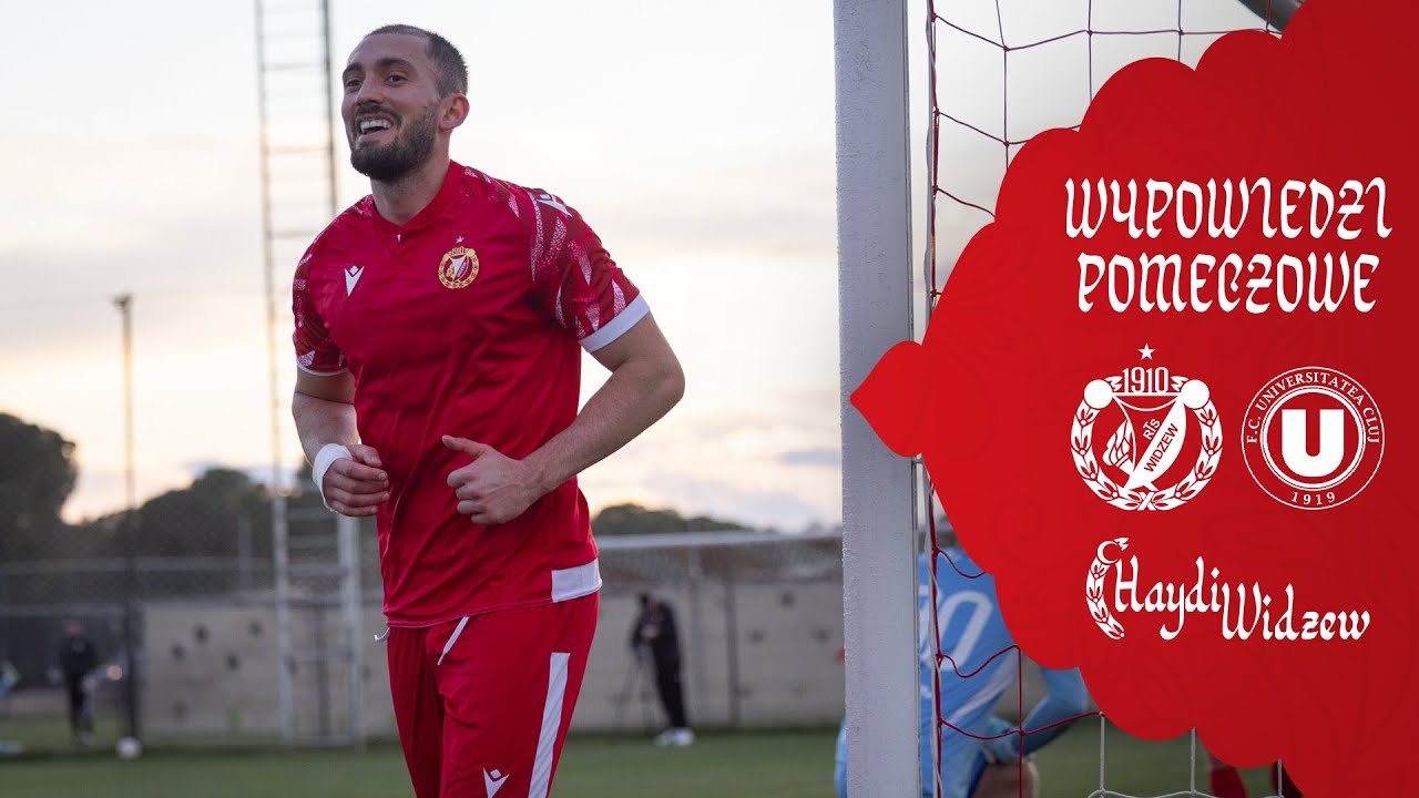 (Gole i wypowiedzi) Widzew Ł&oacute;dź - Universitatea Cluj 1:1