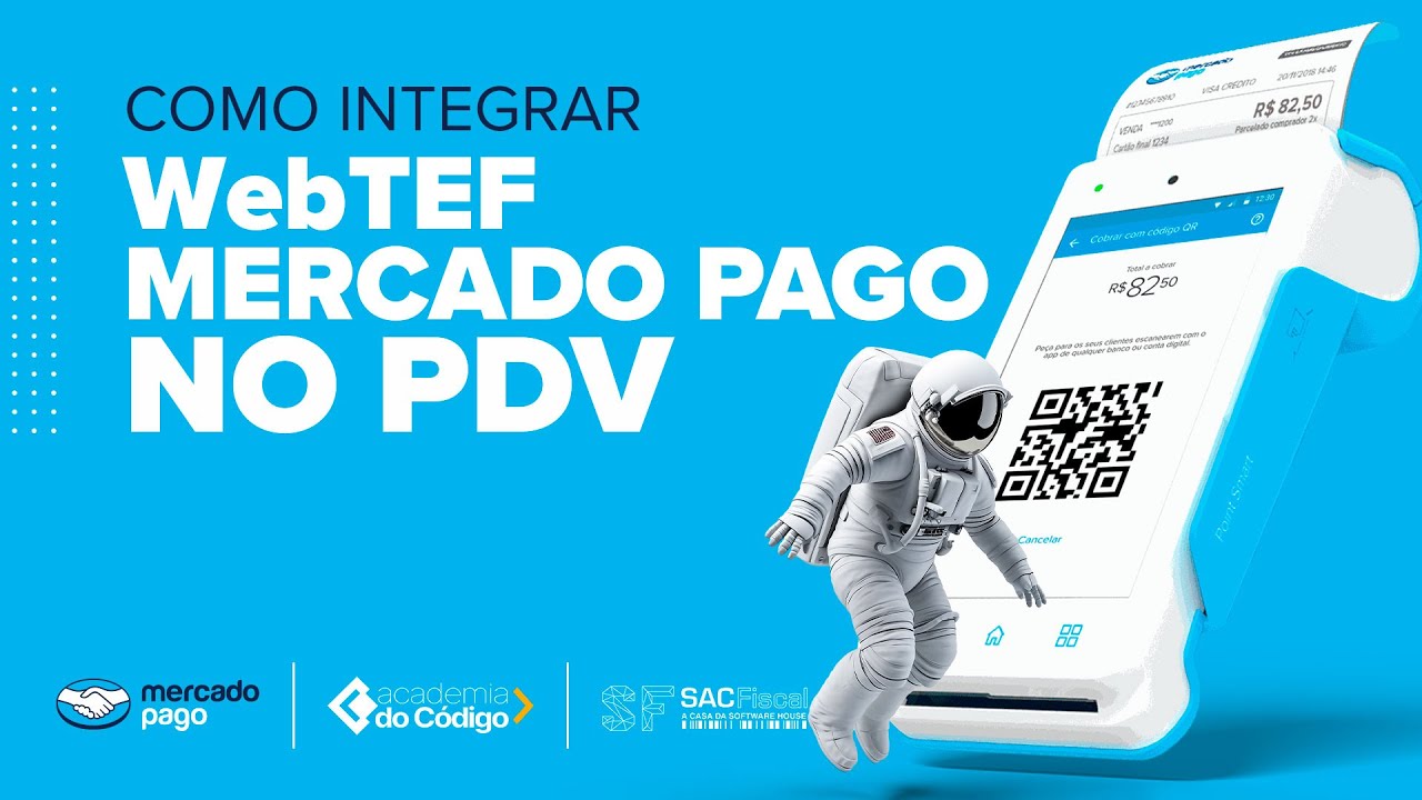 Como integrar WebTEF Mercado Pago no PDV