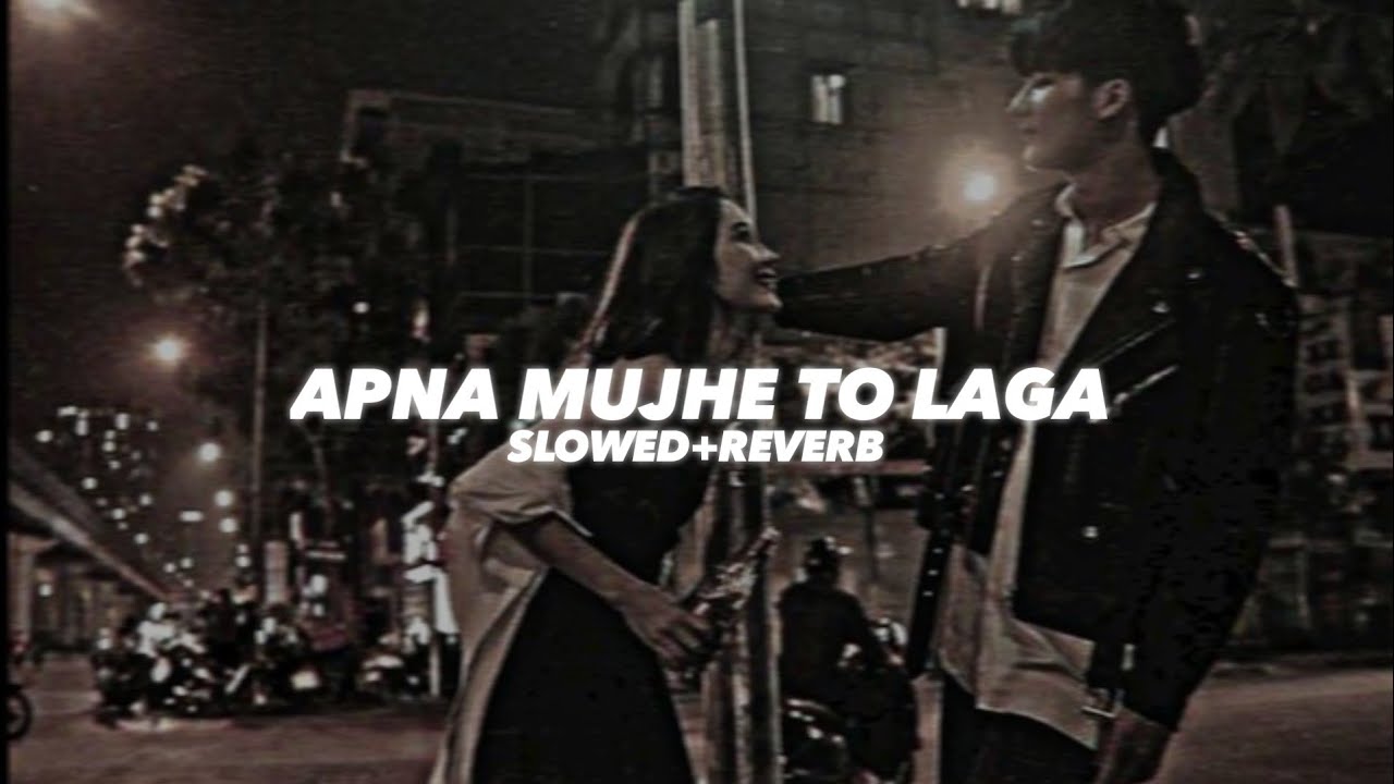 Apna Mujhe Tu Laga (Slowed And Reverb) - Insane Ashraf