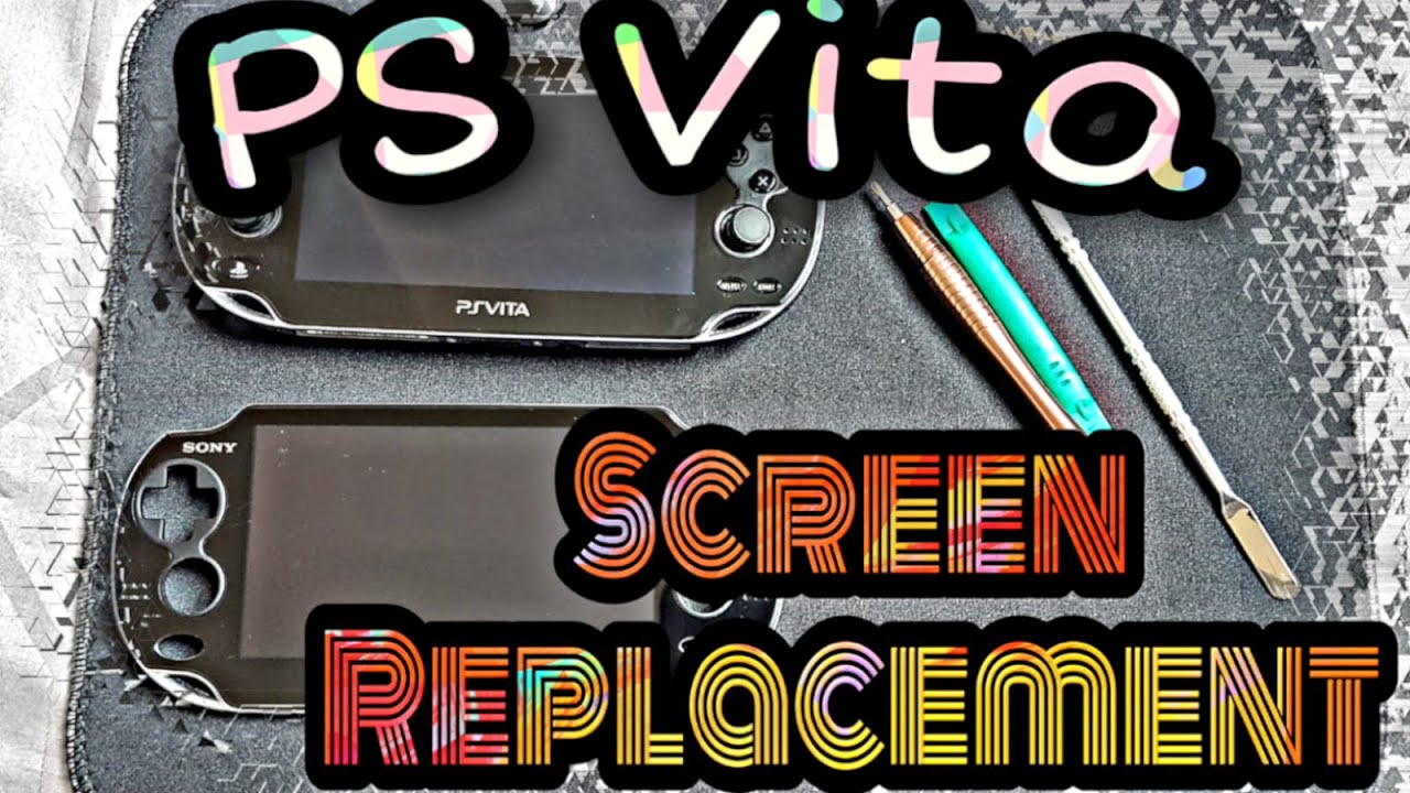 How to Replace Screen on PS Vita 1000