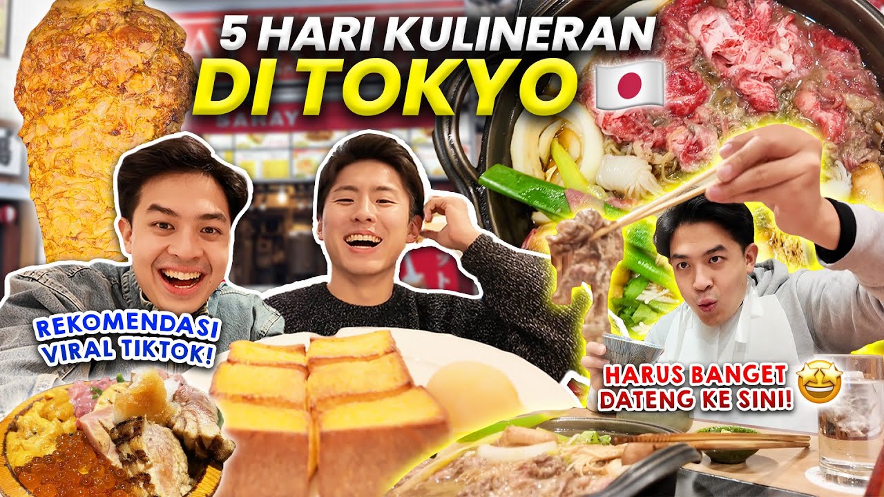 APA AJA YANG AKU MAKAN DI TOKYO SELAMA 5 HARI!? BANYAK YANG WAJIB COBA!!
