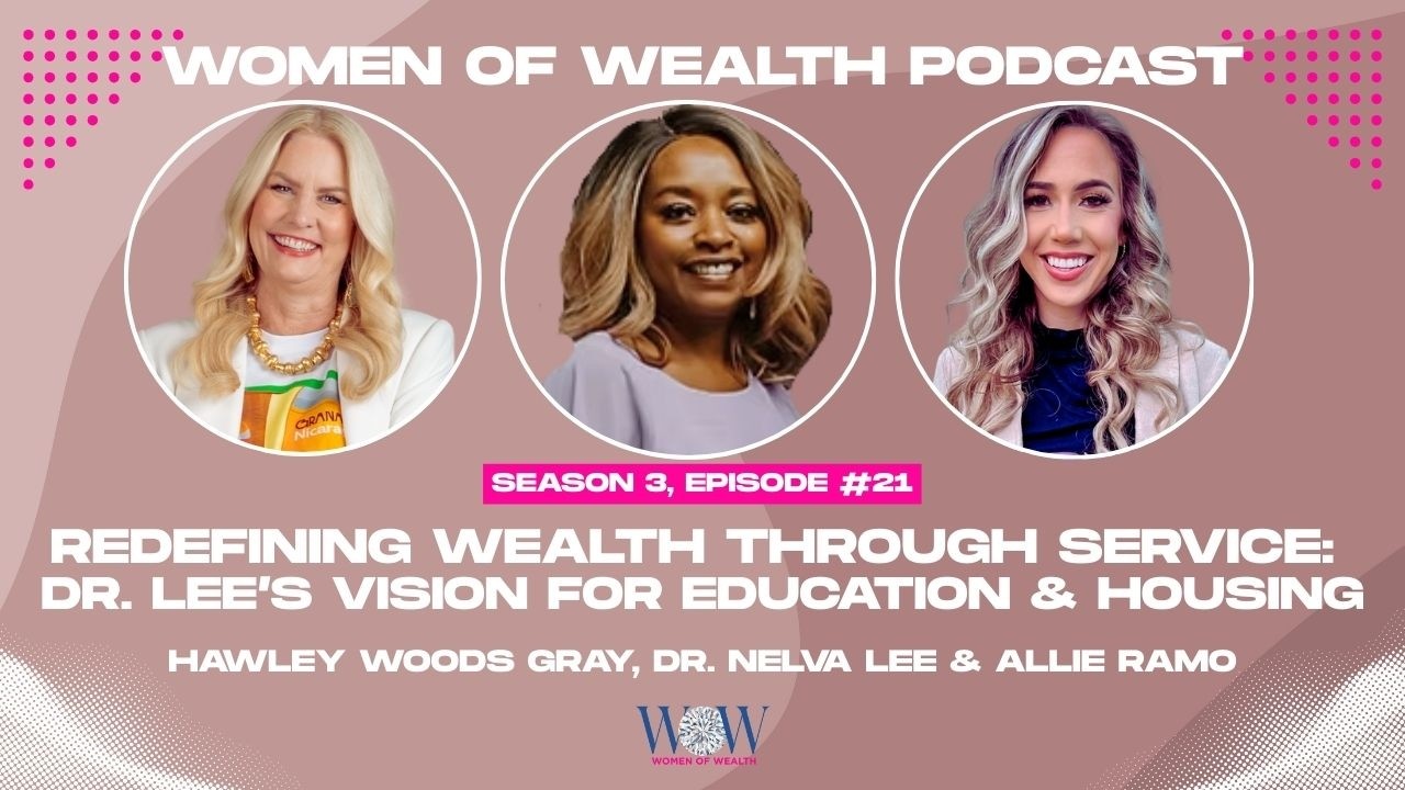 Redefining Wealth Through Service: Dr. Nelva Lee’s Vision for Education & Housing