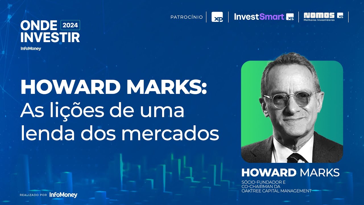 Howard Marks: as lições de uma lenda dos mercados para investir bem em 2024