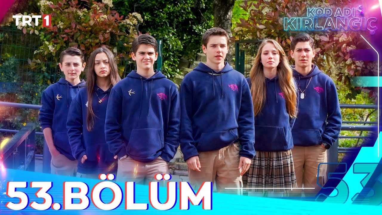 Kod Adı Kırlangıç 53. Bölüm @trt1