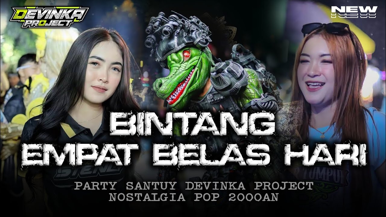 DJ PARTY BINTANG 14 HARI‼️DEVINKA PROJECT