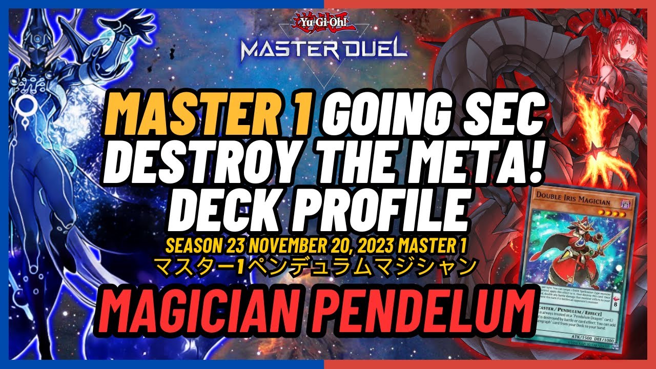 Master 1 (11/20/2023) Magician Pendulum -Yu Gi Oh Master Duel-Deck-November 2023 [Ranked]