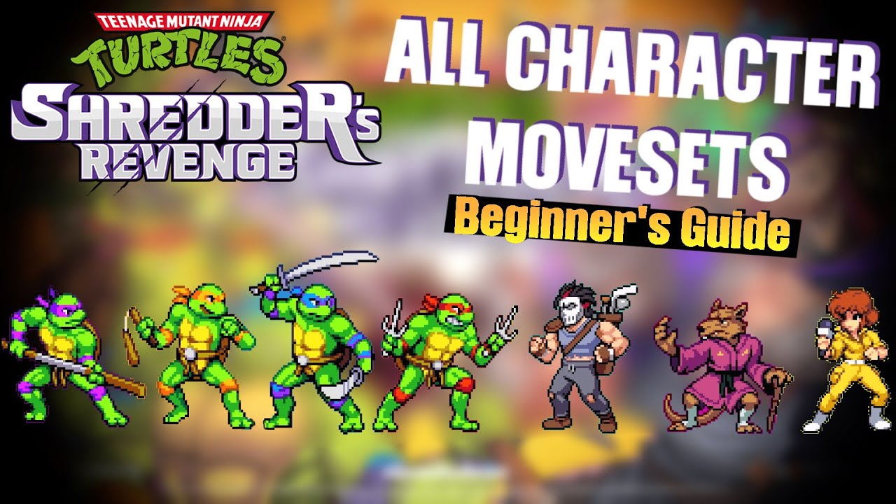 TMNT: Месть Шреддера — различия персонажей, приёмы, советы и хитрости
