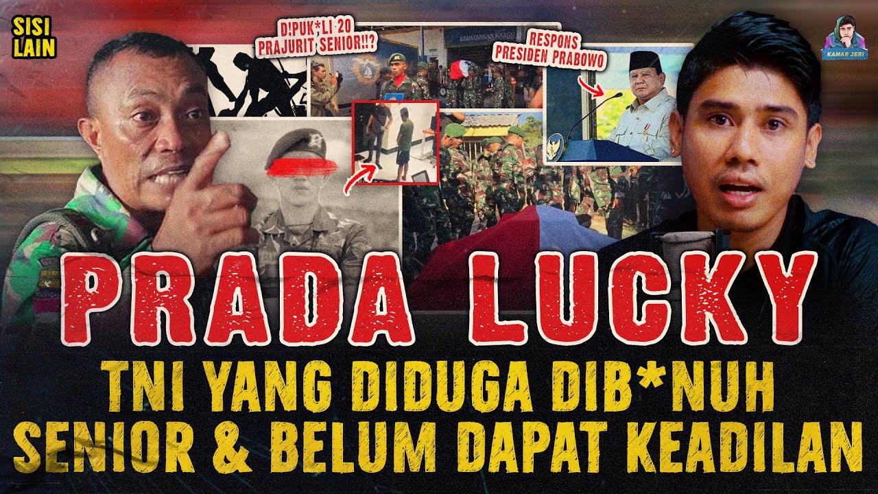 PRADA LUCKY ! ANGGOTA TNI YANG BERAKHIR TR4GlS KARENA SENIOR & ISU ADA UNSUR LAGIBETE ! BENARKAH ?