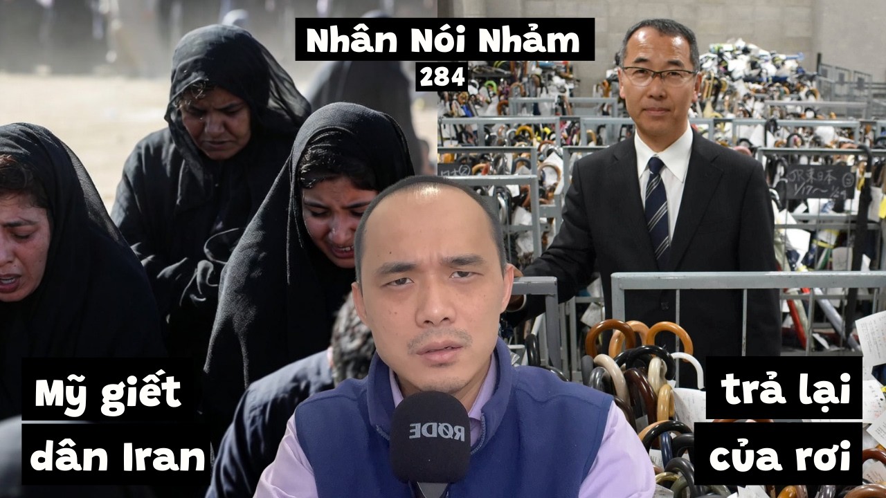 NNN284 Mỹ gi.ết nhầm người Iran. Đài TV lỡ sử dụng hình ảnh cá nhân không xin phép. Thuế phí xăng