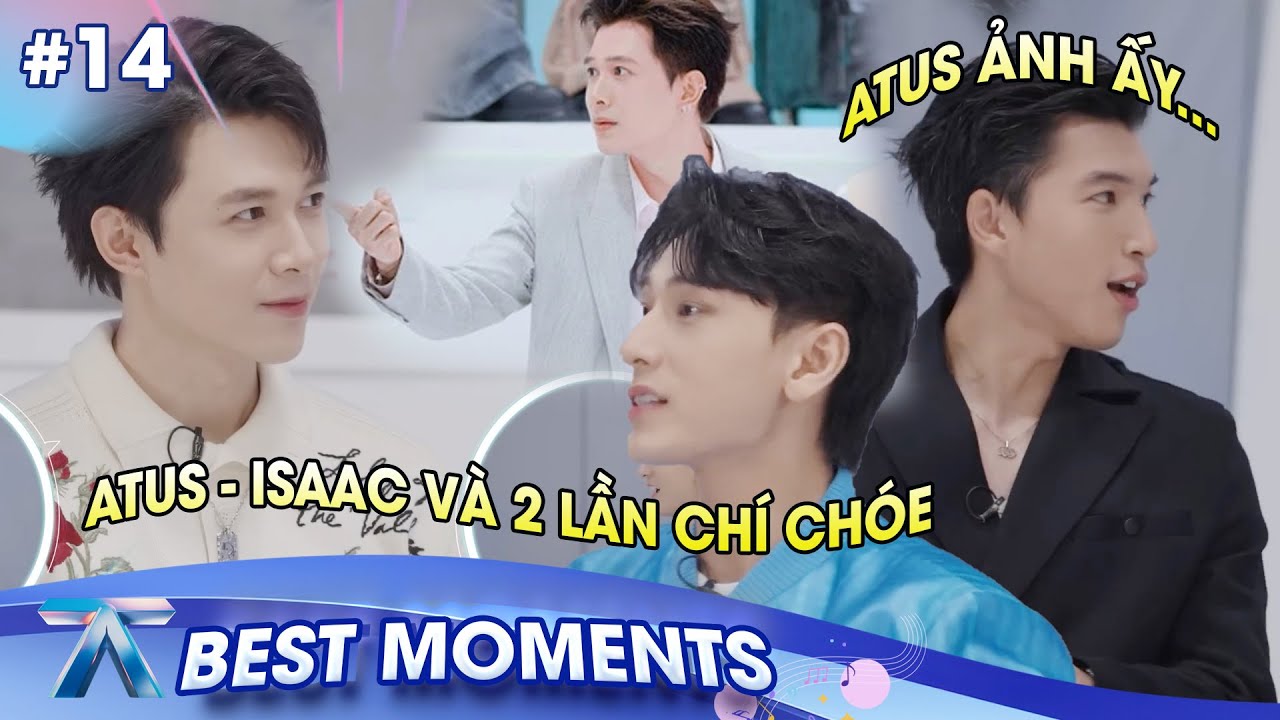 Anh Trai Say Hi BEST MOMENTS #14: Tú Tút - Isaac và 2 lần chí chóe,+1 HIEUTHUHAI làm tổn thương Atus