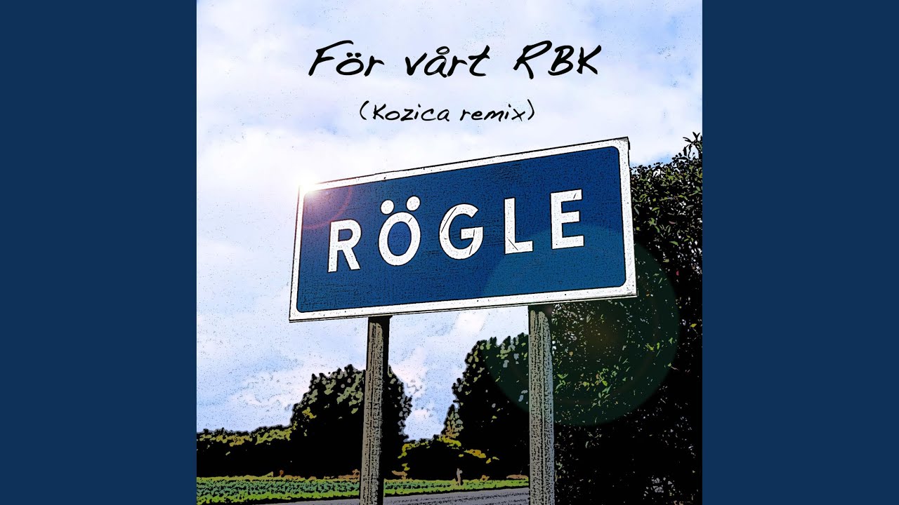 För vårt RBK (Kozica Remix)