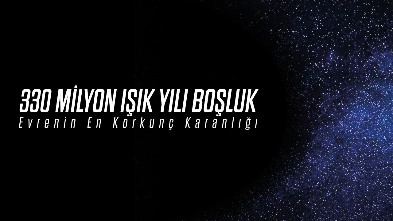 Burada Neden Tek Bir Yıldız Bile Yok: Boötes Boşluğu