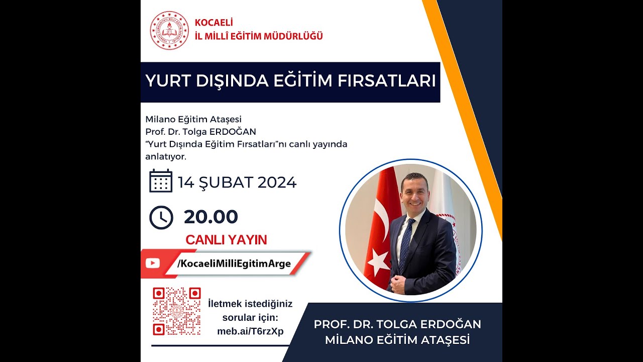 Yurt Dışında Eğitim Fırsatları - Prof. Dr. Tolga ERDOĞAN