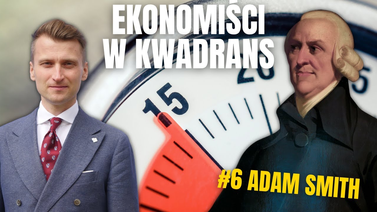 15 minut dla „ojca ekonomii