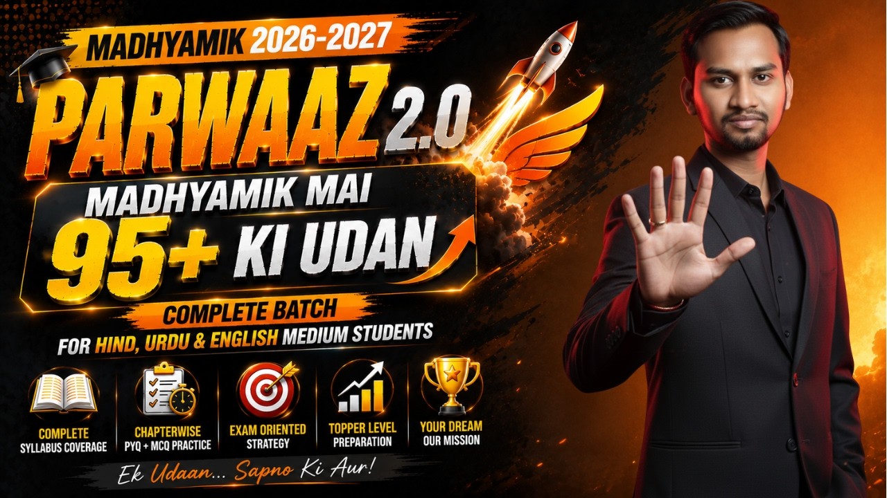 PARWAAZ 2.0 Launched 🚀 | 95+ Strategy for Madhyamik 2026–2027